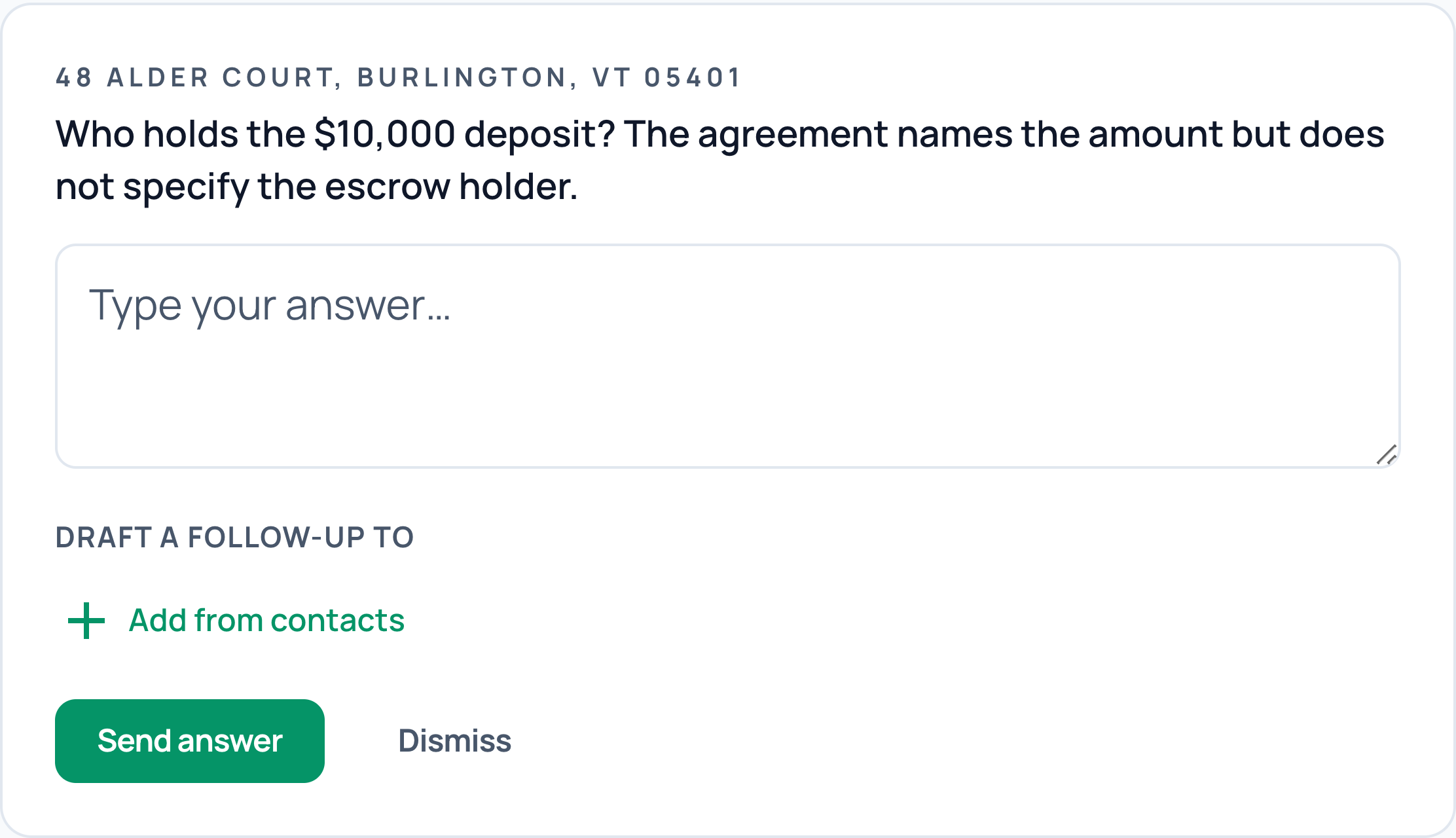 Actual CloudCoord question: who holds the $10,000 deposit? The agreement names the amount but does not specify the escrow holder. An answer field and follow-up recipient selection appear below.